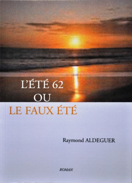 Le faux ete
